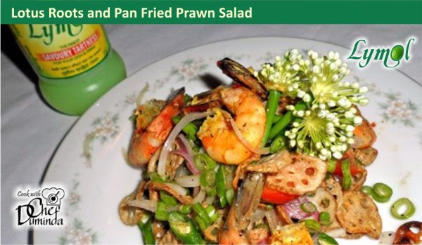 Lotus Roots and Pan Fried Prawn Salad